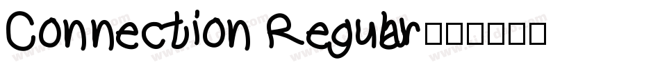 Connection Regular字体转换